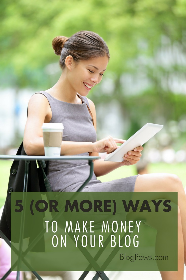 ways to make money with your blog