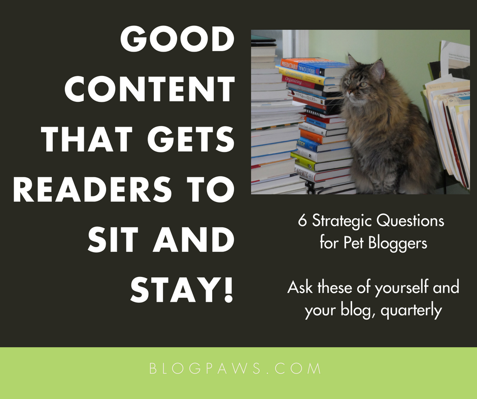 good content that gets readers to sit and stay